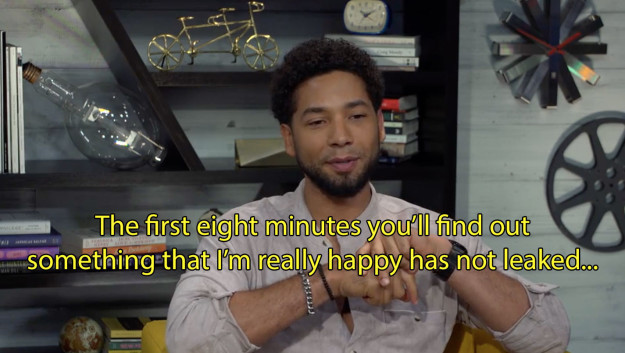 Although Smollett was reluctant to disclose specific details, he did say there would be a big reveal in the first eight minutes of the season premiere.