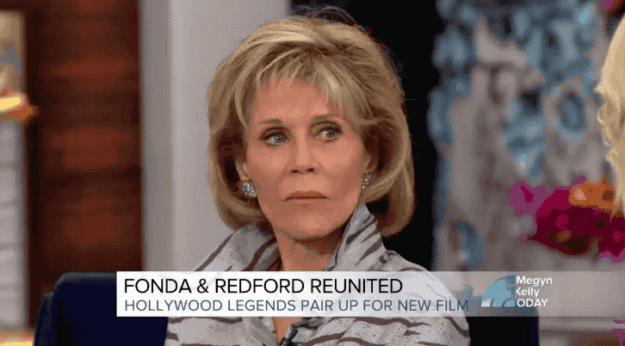 "You admit you've had work done, which I think is to your credit," Megyn said, to which Fonda just blinked.