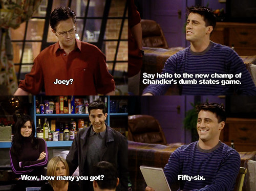 When Joey remembered all the states.