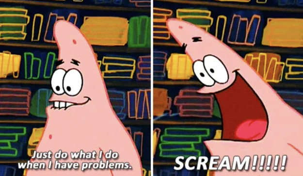 When Patrick showed us exactly how to deal with all of our problems: