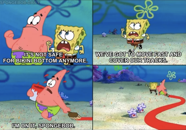 When Patrick and SpongeBob had to flee Bikini Bottom: