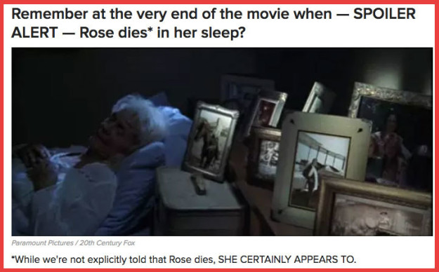 In the post, I casually claimed that Rose dies in her sleep at the end of the movie, with a brief disclaimer saying that it's open to interpretation — although, I must admit, I took a strong stance.