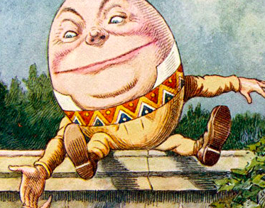 Humpty Dumpty: