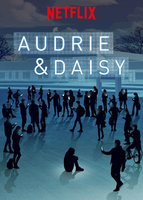 Audrie &amp; Daisy (2016)