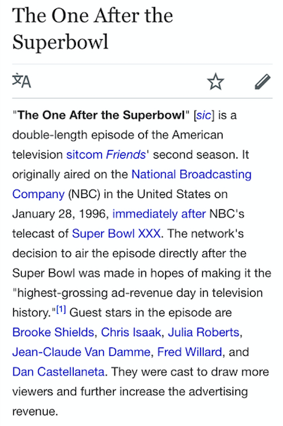 And that, friends, is the true story of how I came to realize that two-part episode of Friends aired immediately after the Super Bowl back in 1996.