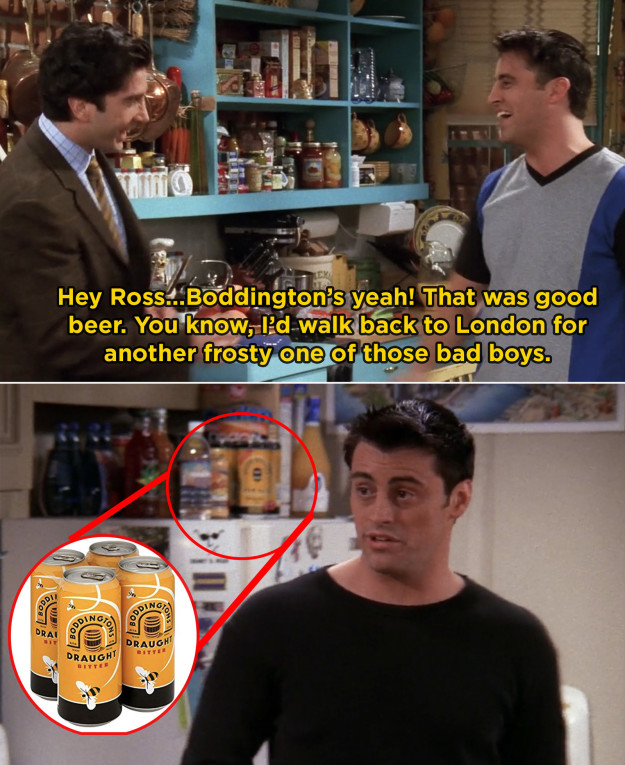 In Friends, Joey and Ross reminisce about a beer they drank while in England. Later in the series, you can spot a six-pack of it on top of Joey's fridge.