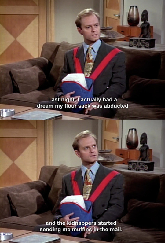 When Niles was anxious about looking after his "flour baby."